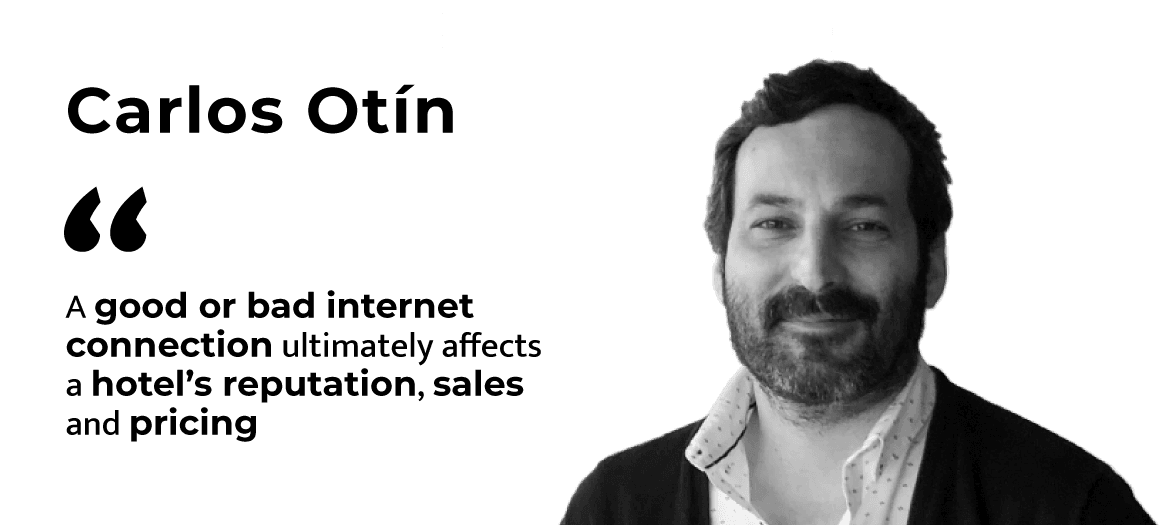 Carlos Otín (Hotelinking): “A good or bad internet connection ultimately affects a hotel’s reputation, sales and pricing.”