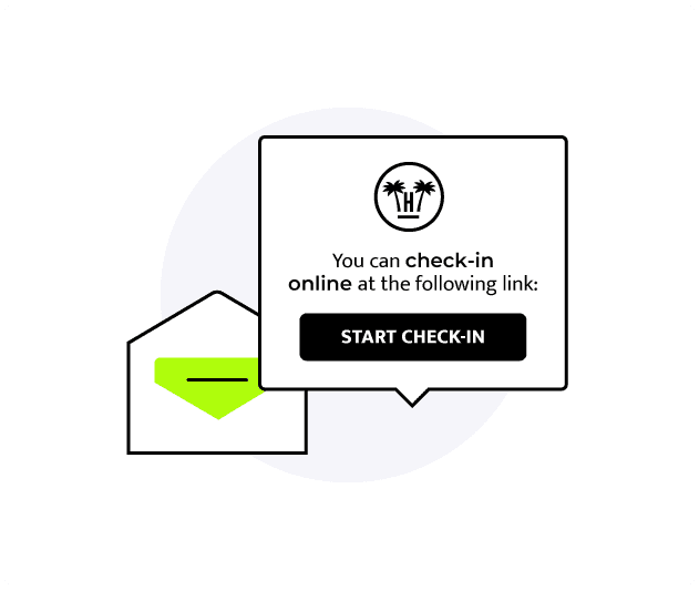 Email to the guest with the link to start online check-in