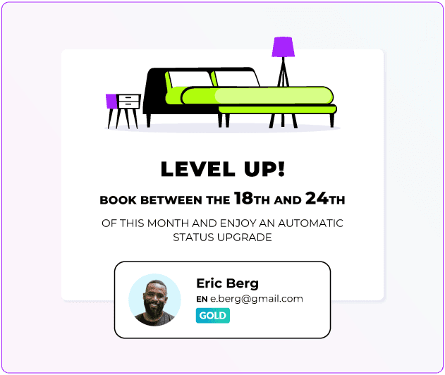 Room upgrade campaign targeted at a Gold-tier loyalty member