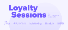 Loyalty Sessions: la estrategia infinita