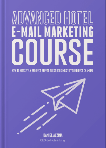 Advanced Hotel E-mail Marketing Course