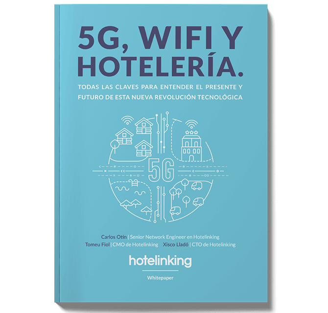 5G, WiFi y hotelería.